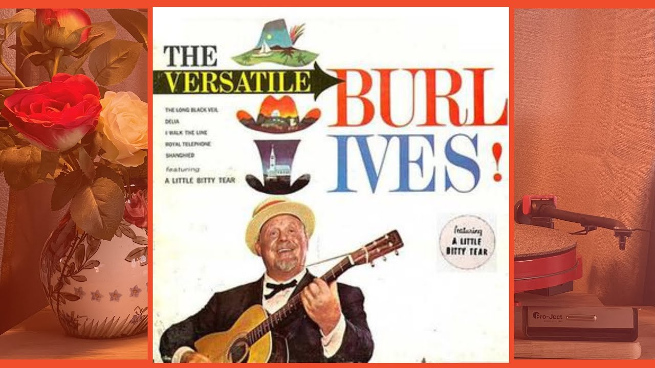 Burl Ives - Lenora, Let Your Hair Hang Down | a classic folk story on vinyl