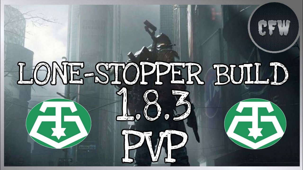 The Division - Lonestar / Banshee / Showstopper Build PVP 1.8.3