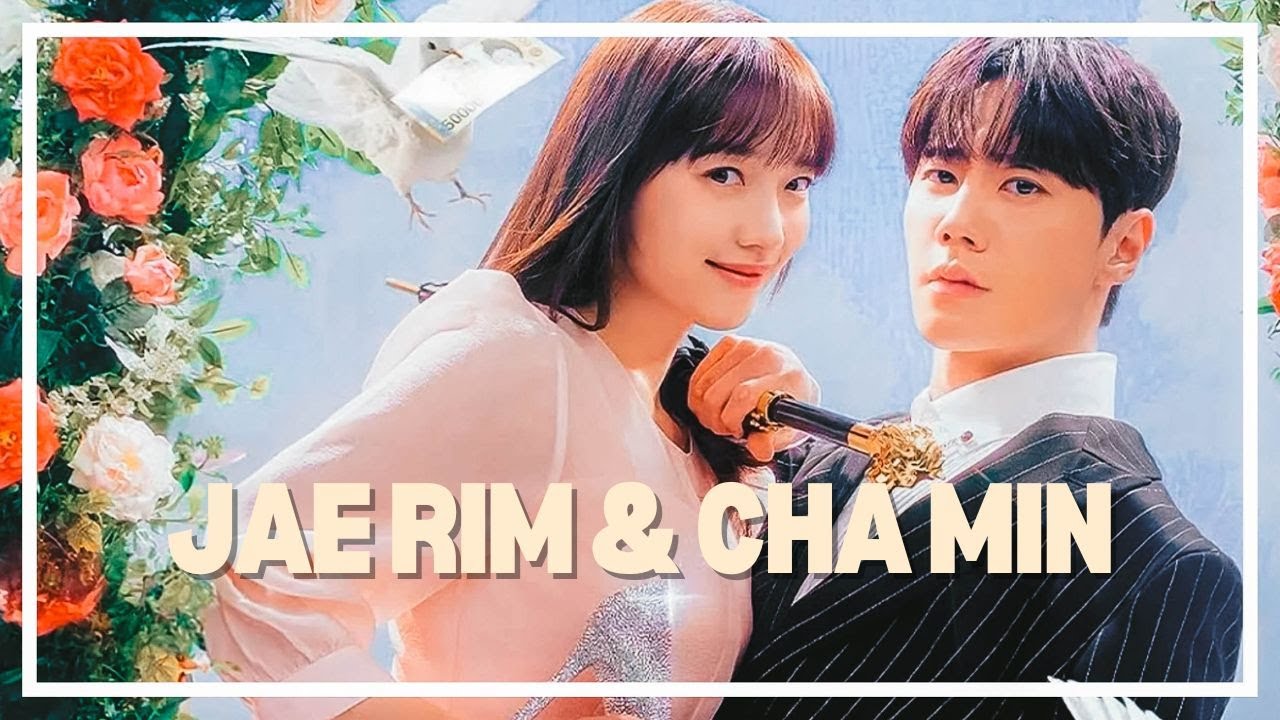 Jae Rim & Cha Min┃DREAMING OF A FREAKING FAIRYTALE
