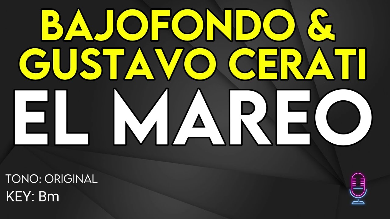 Bajofondo & Gustavo Cerati - El Mareo - Karaoke Instrumental