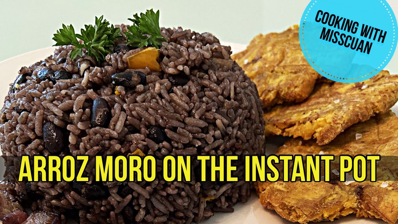 ARROZ MORO CUBANO | MOROS Y CRISTIANOS | BLACK BEANS AND RICE ON INSTANT POT| COOKING W/ MISSCUAN