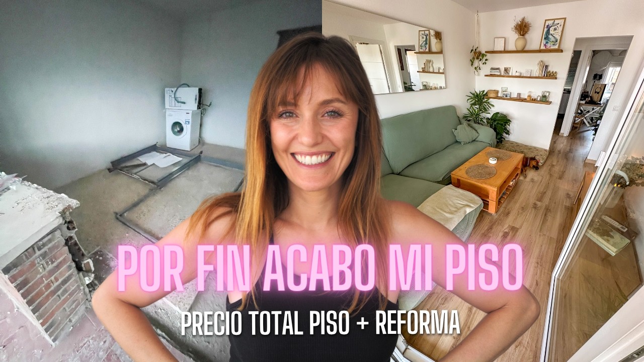 &iquest;Cu&aacute;nto CUESTA REFORMAR un PISO?💰 Video FINAL de la Reforma | RoEnLaReforma
