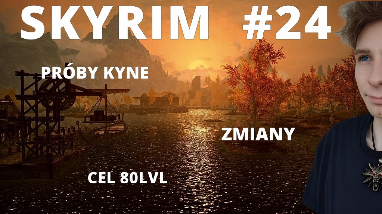 [24] SKYRIM ŚWIĘTE PRÓBY KYNE || The Elder Scrolls V Skyrim PL