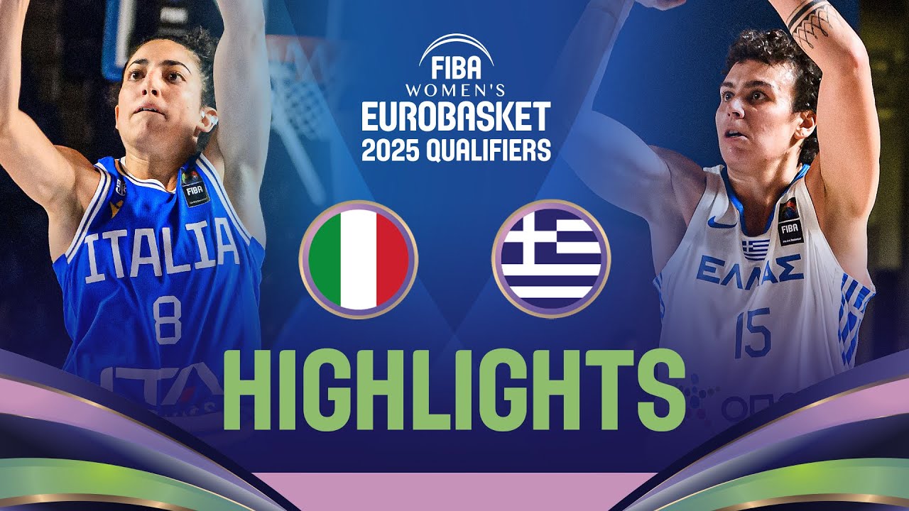 Italy v Greece | Highlights | FIBA #EuroBasketWomen 2025 Qualifiers