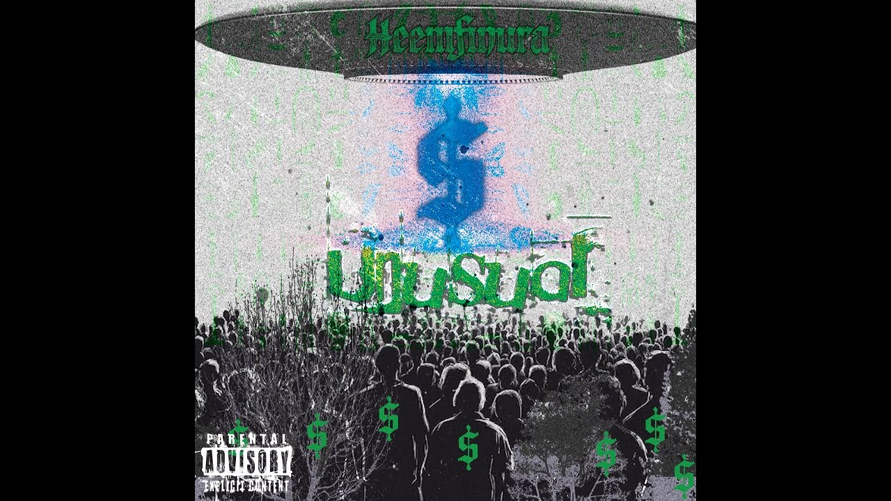 Heemfinura - Unusual(Prod by Reuel Ethan)