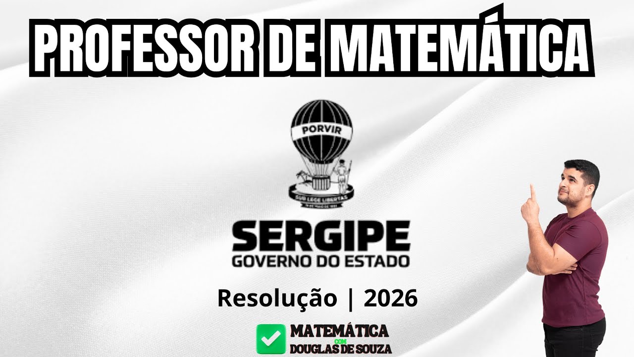 🎯 SEDUC SE 2026 | 🔴 Resolução da Prova de Professor de Matemática | CEBRASPE