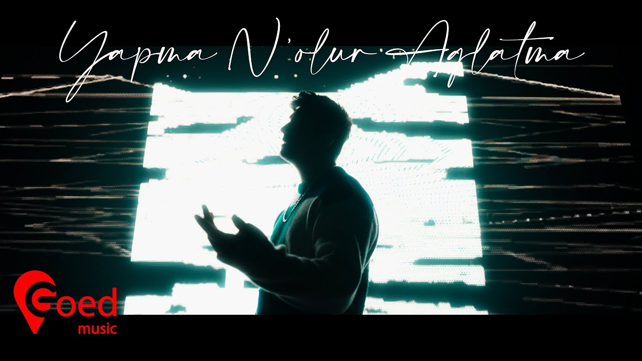 Sezer Sarıgöz - Yapma N'olur Ağlatma (Official Video)