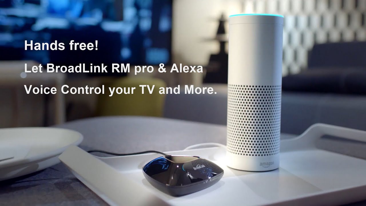 Hands free! let BroadLink RM pro & Alexa voice control your TV.
