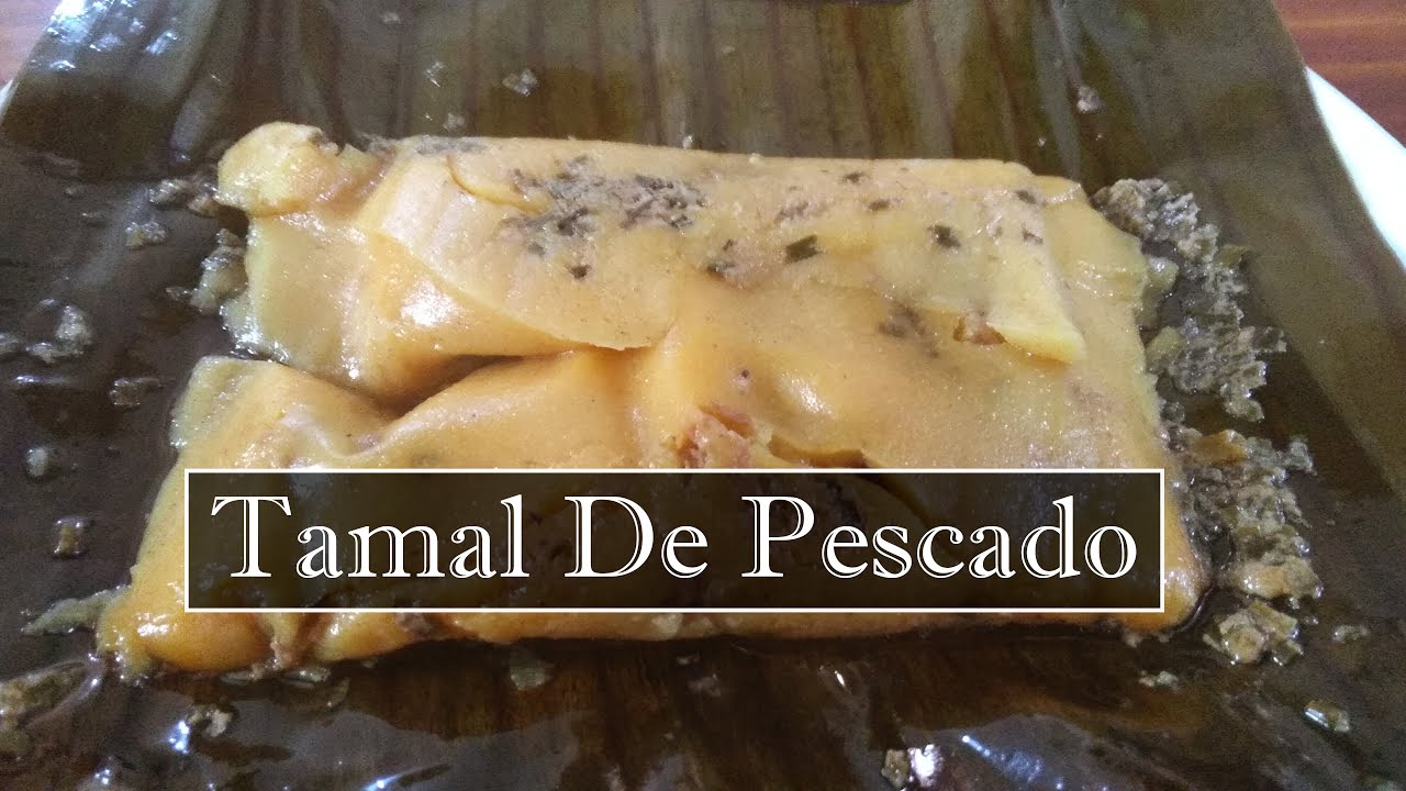 Tamal De Pescado - Tollo Ahumado