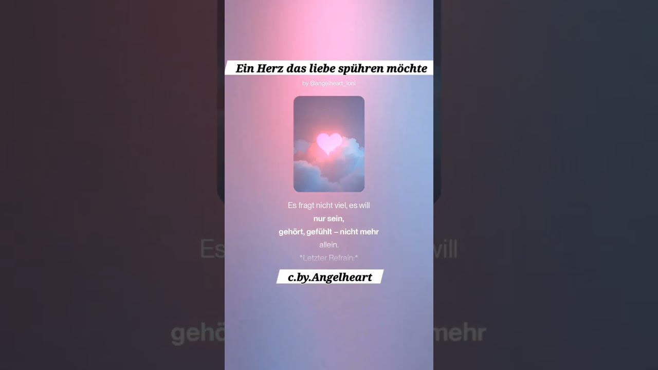 Ein Herz das liebe sp&uuml;hren m&ouml;chte