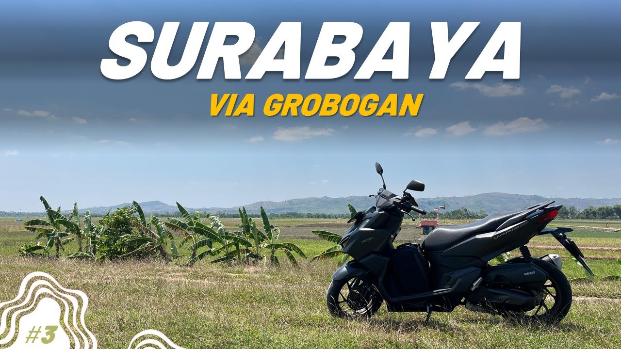 Jalan Panjang Menuju Pelabuhan | Semarang - Surabaya via Purwodadi | Touring Lombok #3