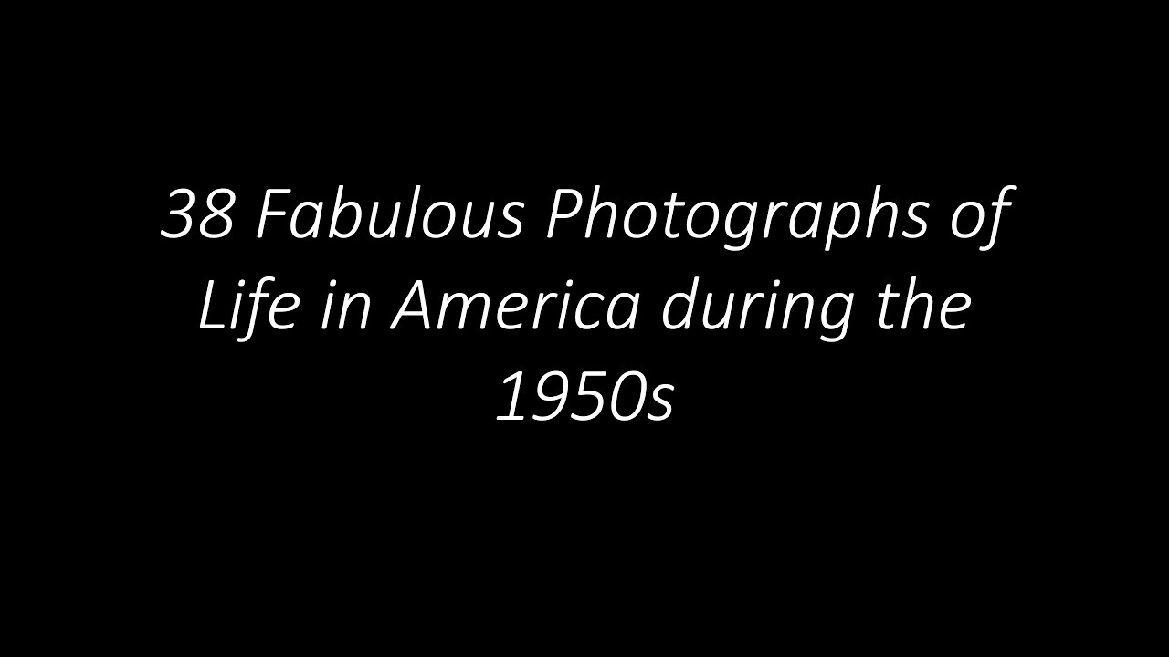 38 Fabulous Photographs of Life in America during the 1950s