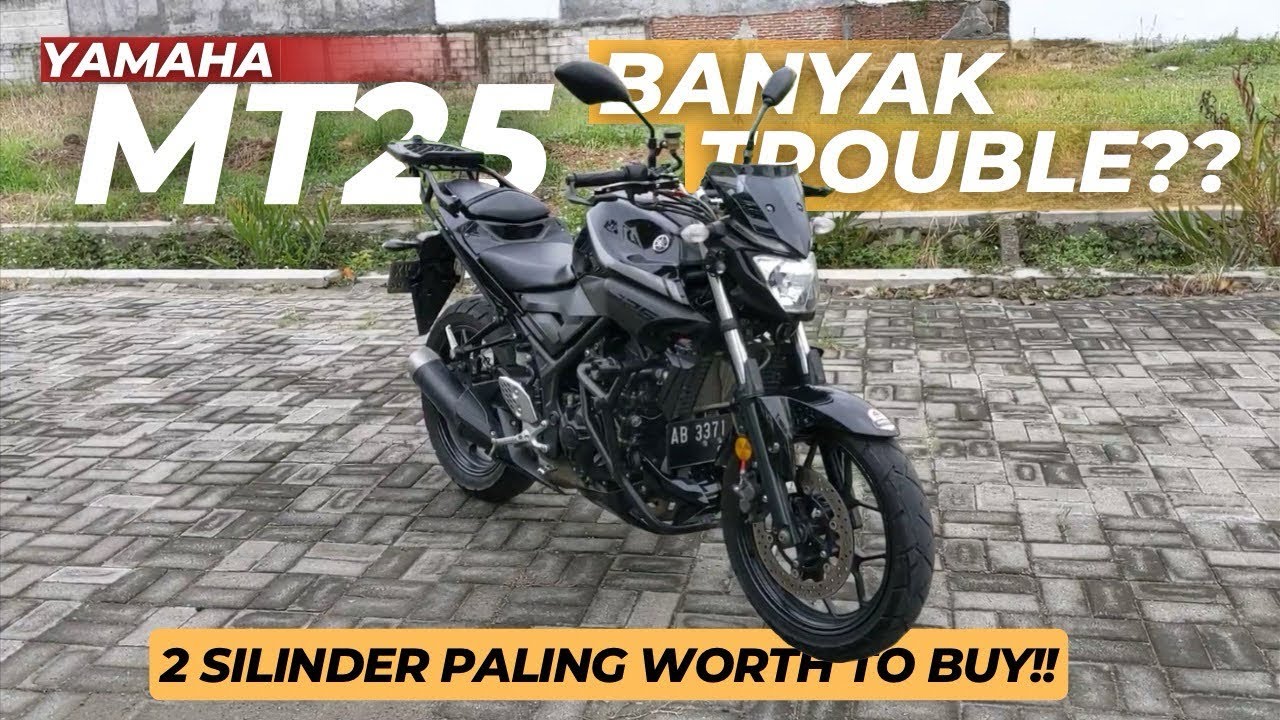 YAMAHA MT25 LAYAK DIBELI?? | REVIEW MODIF DAN OWNING EXPERIENCE