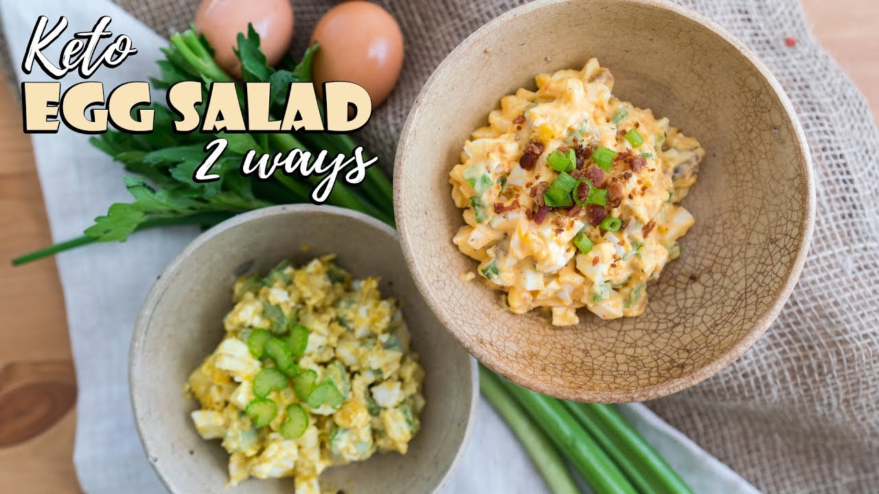 Keto Egg Salad Two Ways