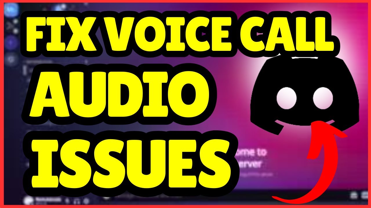 How to Fix Discord Voice Call Audio Issues Fast | Discord 2025