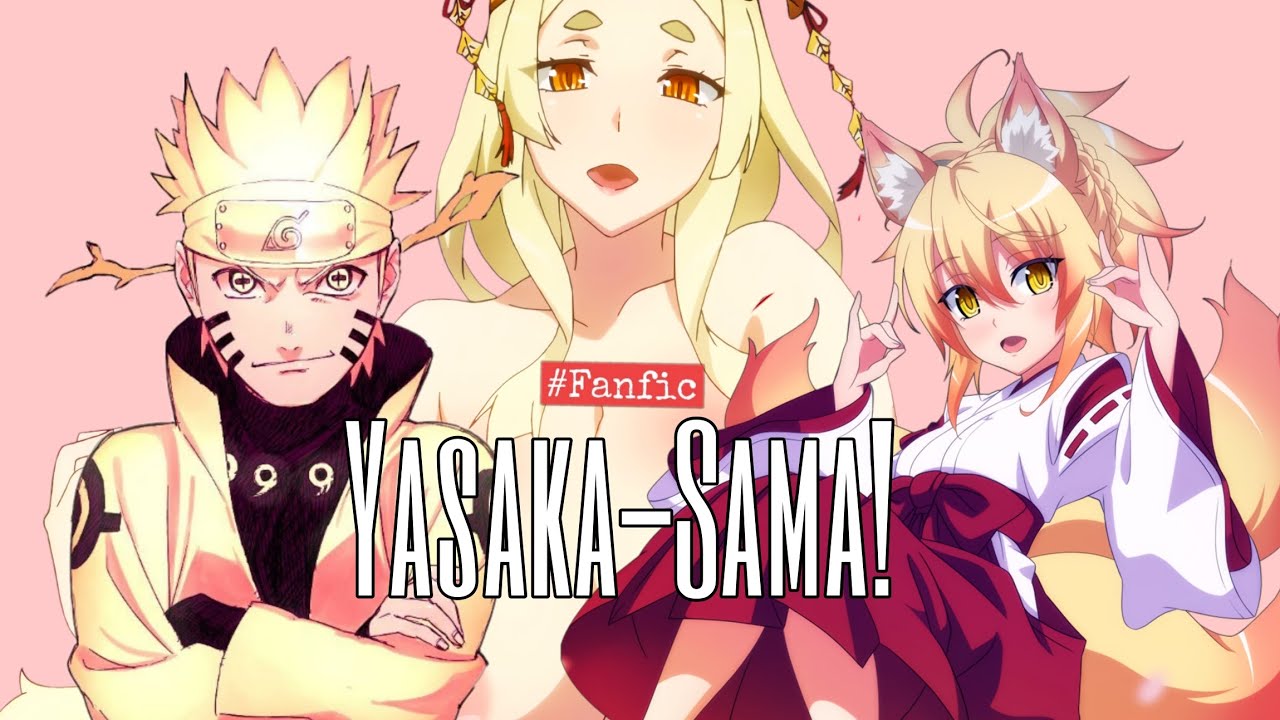 Naruto x DxD: Yasaka-Sama! ( part 1)