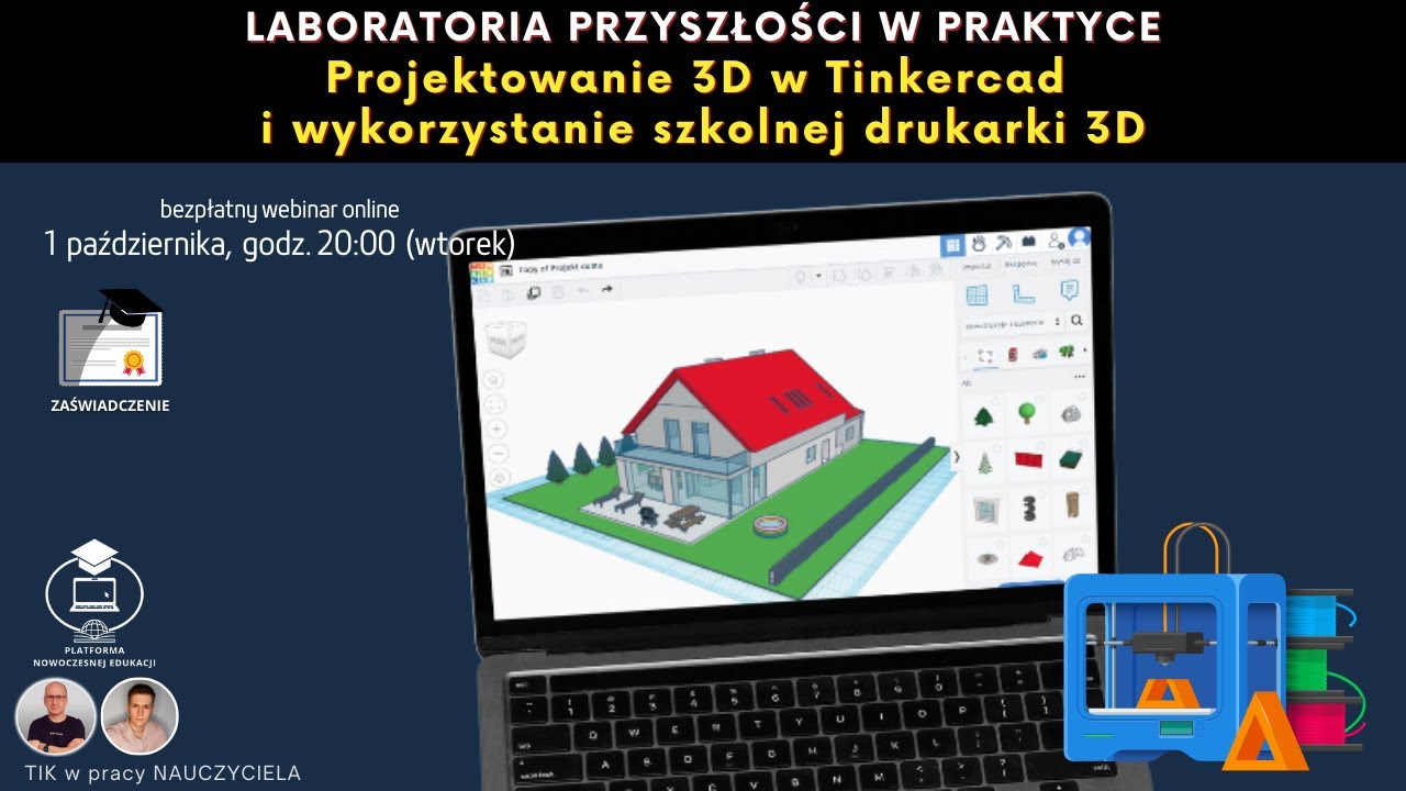 TIK w pracy NAUCZYCIELA #172. Projektowanie 3D w Tinkercad i wykorzystanie szkolnej drukarki 3D.