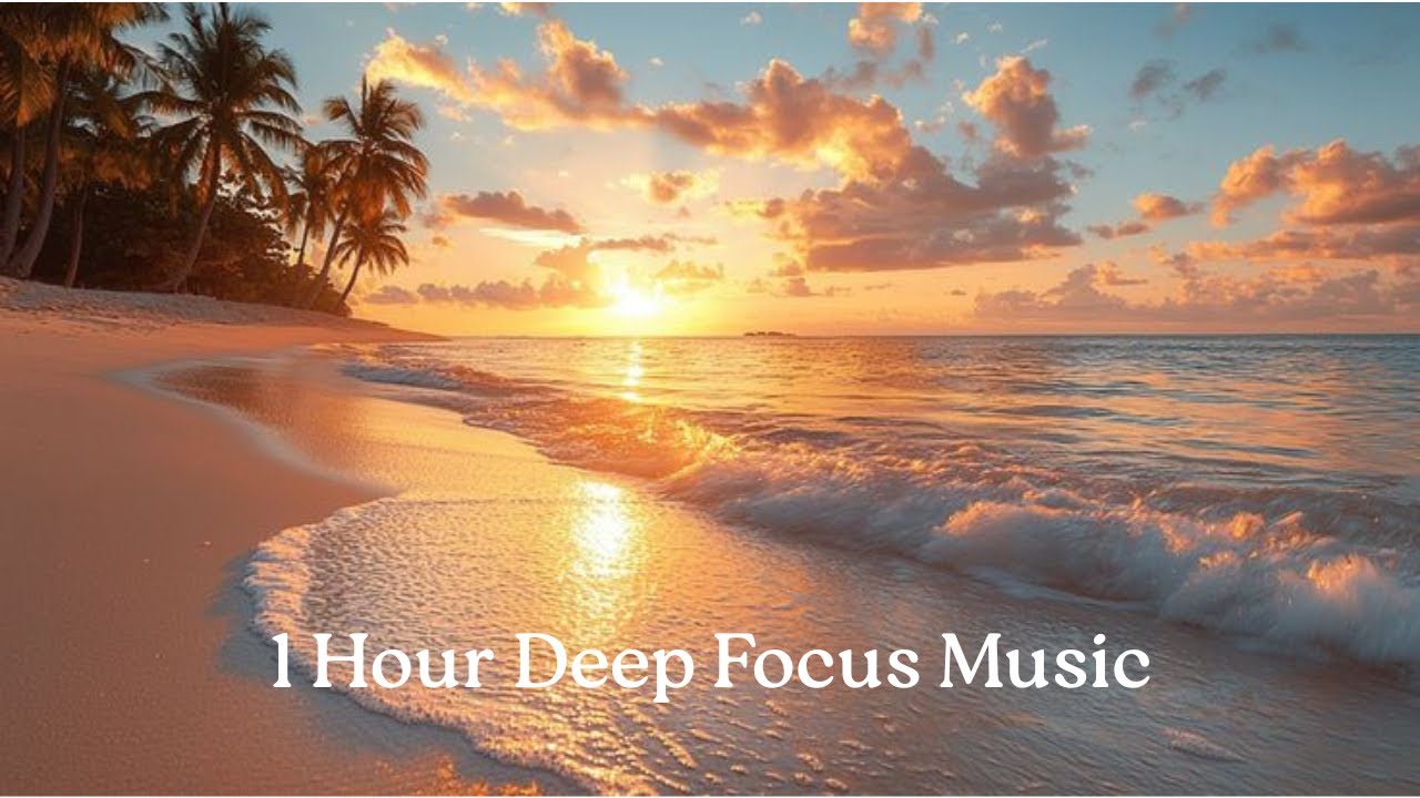 1 Hour 5 Min Uplifting Deep Focus Music | Study, Work & Productivity Ambient Beats