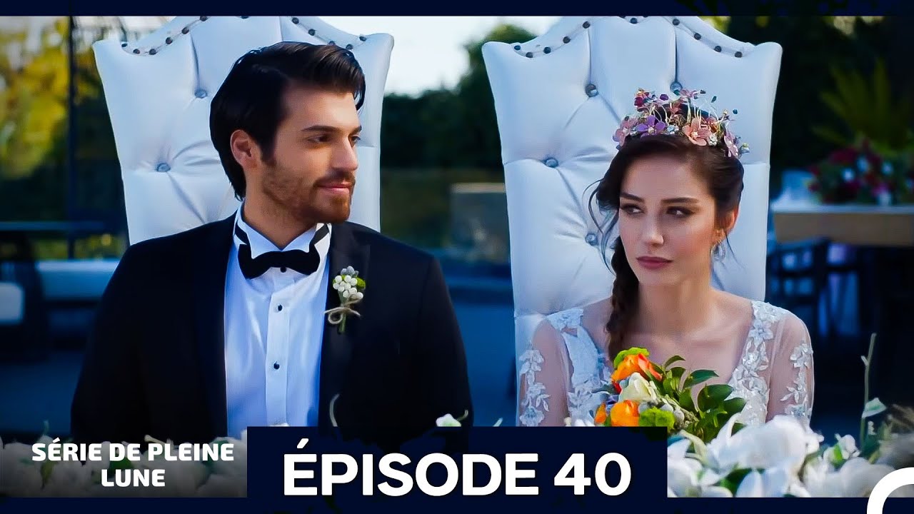 Série de Pleine Lune Épisode 40 (Doublage En Français)