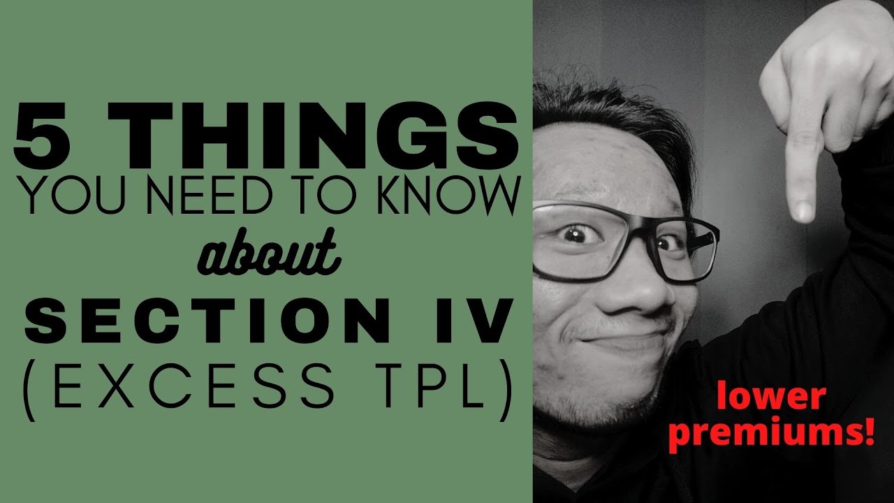 5 Things You Didn't Know about Section IV - Excess Third Party Liability