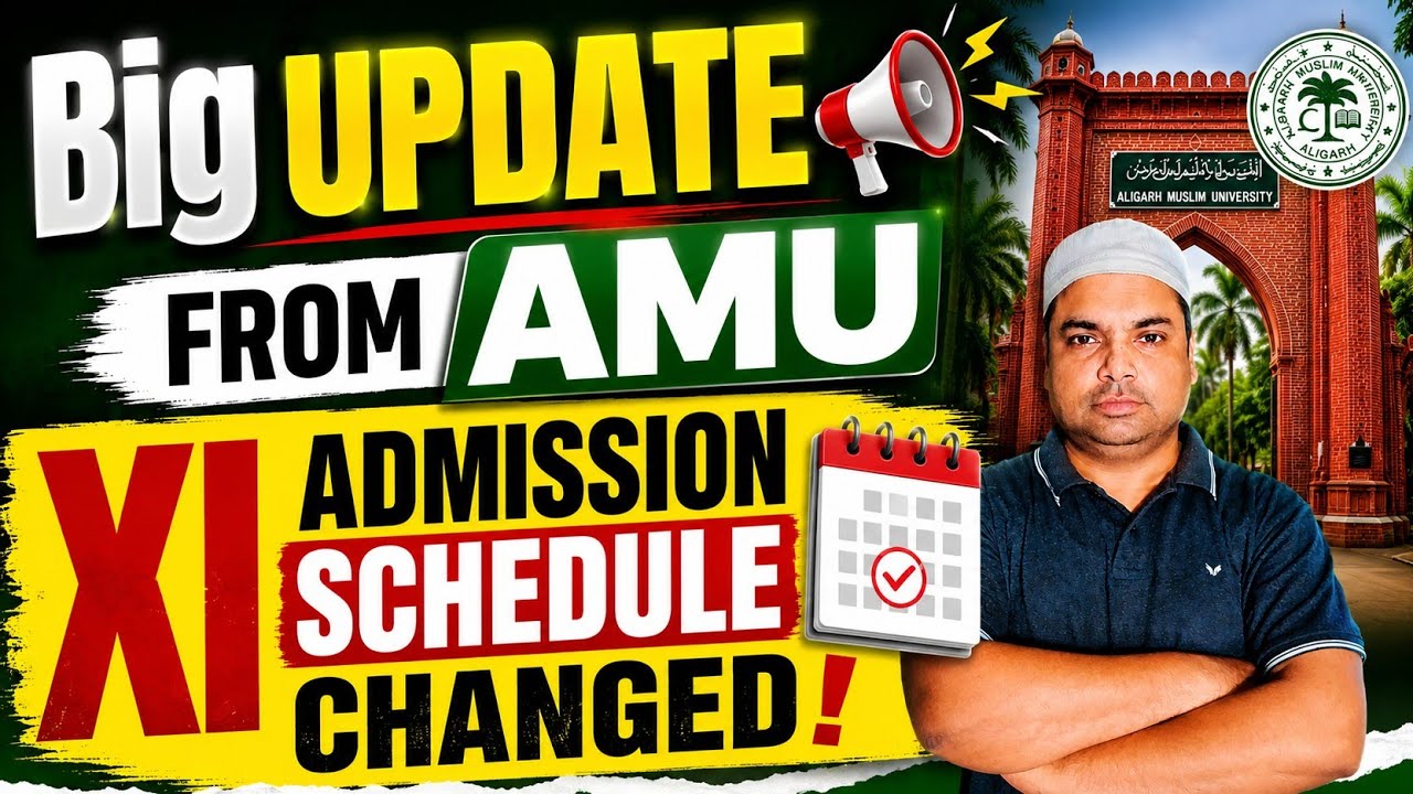 AMU big update! Class xi admission cum counselling schedule changed #amu #amuentrance2026