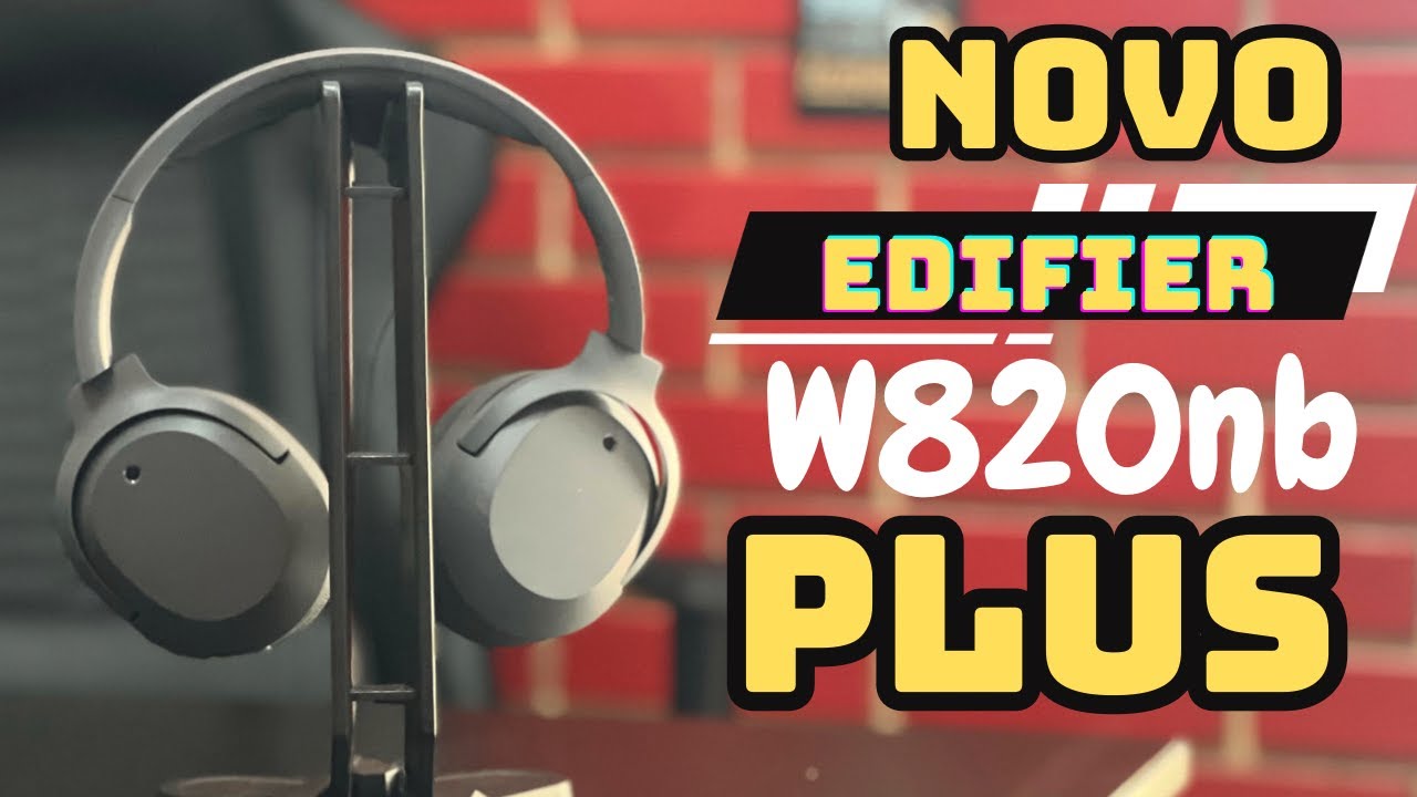 REVIEW DO NOVO HEADPHONE EDIFIER W820NB PLUS, QUE É INCOMPATÍVEL COM IPHONE