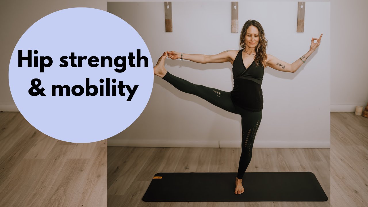 Hip strength and mobility YOGA for tight and weak hips {All levels class}