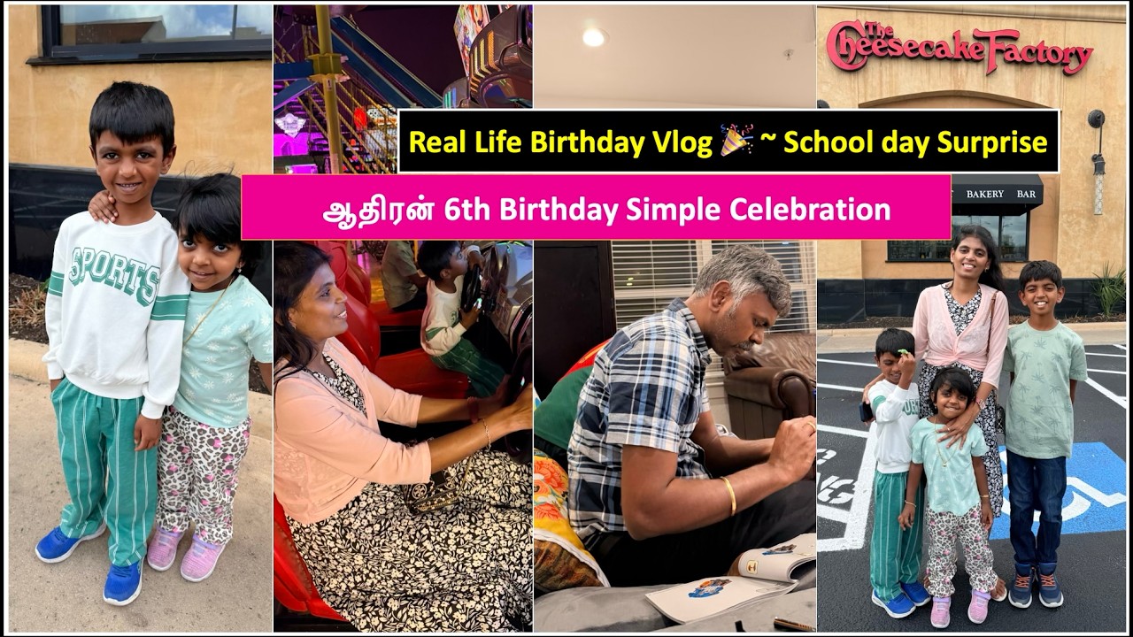 Aadhiran Turns 6 🎂 | School Day Surprise + Cheesecake Factory + Arcade Fun