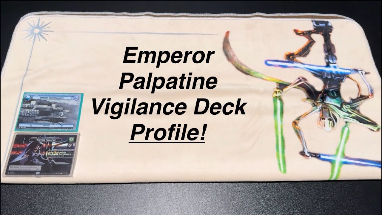 Rule the Galaxy! - Palpatine Vigilance Deck Profile! - Star Wars Unlimited