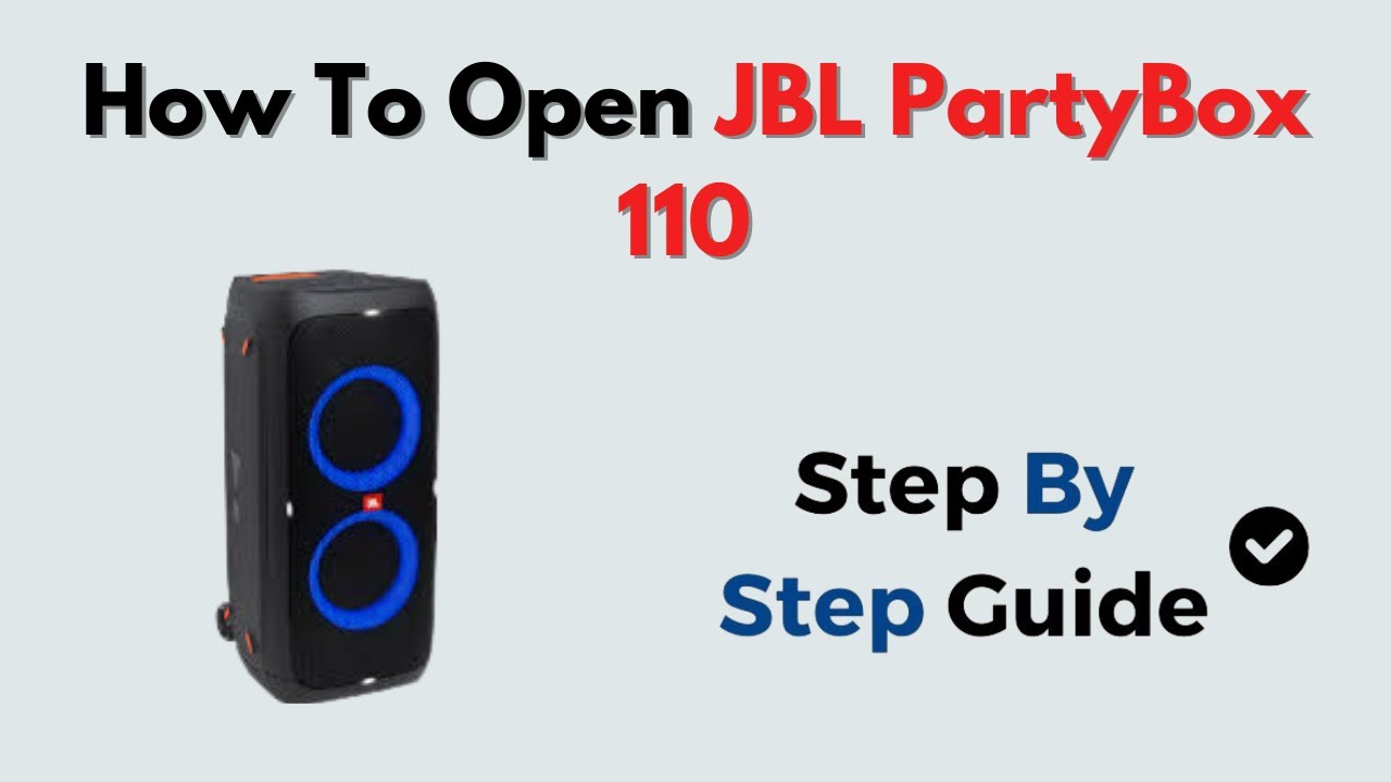 How to Open JBL PartyBox 110 – Disassembly Guide for Speaker Repair & Maintenance