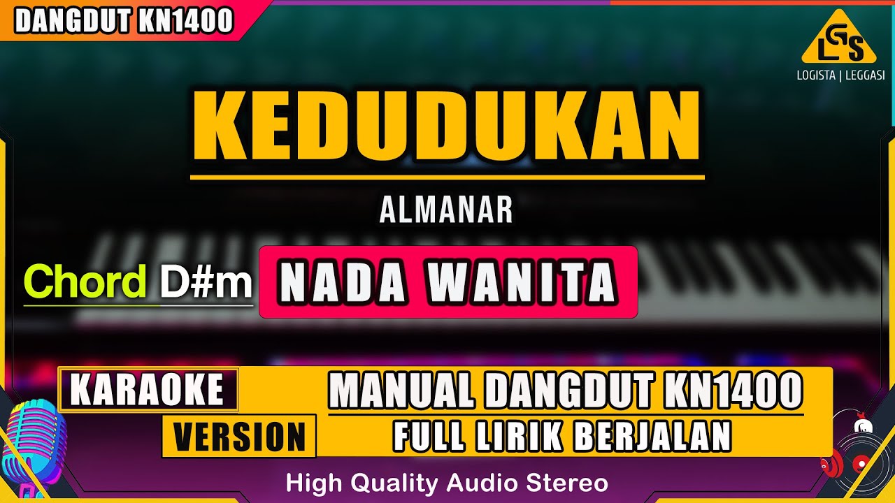 KEDUDUKAN - ALMANAR | KARAOKE DANGDUT ORIGINAL KN1400
