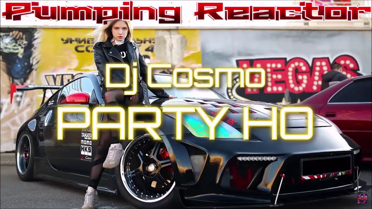 DJ COSMO - PARTY HO (ORIGINAL MUSIC)