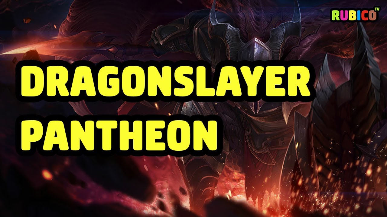 DRAGONSLAYER PANTHEON SKIN SPOTLIGHT - LEAGUE OF LEGENDS