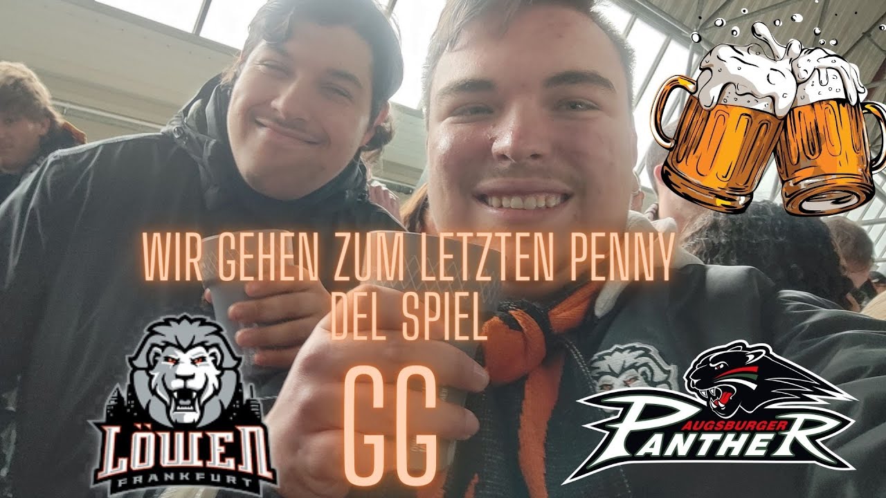 Vlog Wir gehen zum letzten Spieltag der Penny DEL Löwen Frankfurt gg Augsburg Panther