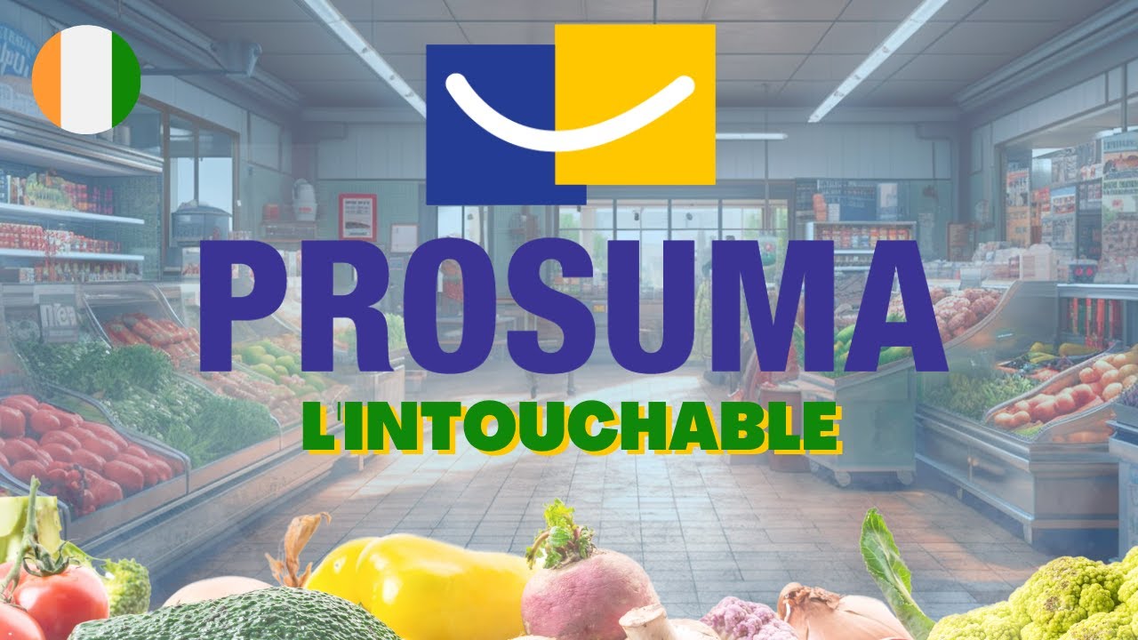 🇨🇮 Comment Prosuma reste leader de la grande distribution en Côte d'ivoire