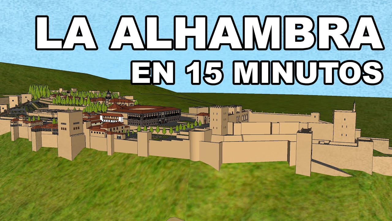 La ALHAMBRA | En 15 Minutos