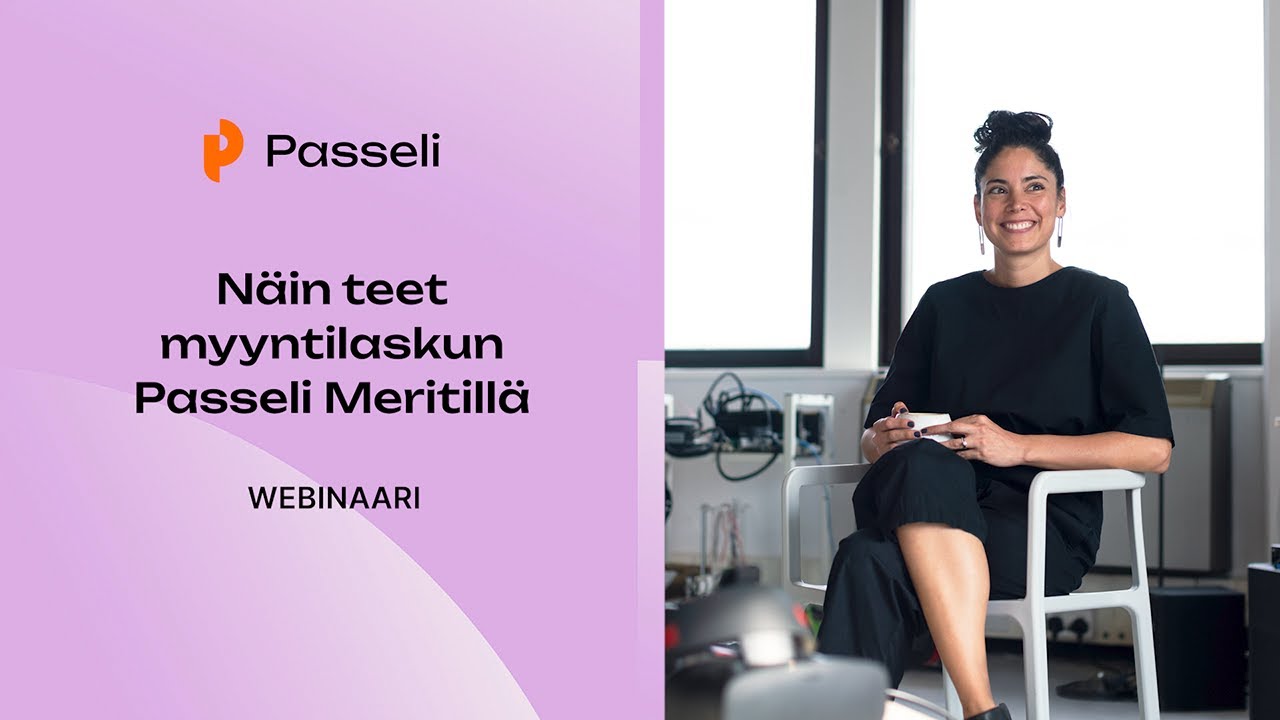 Näin teet myyntilaskun Passeli Meritillä -webinaari