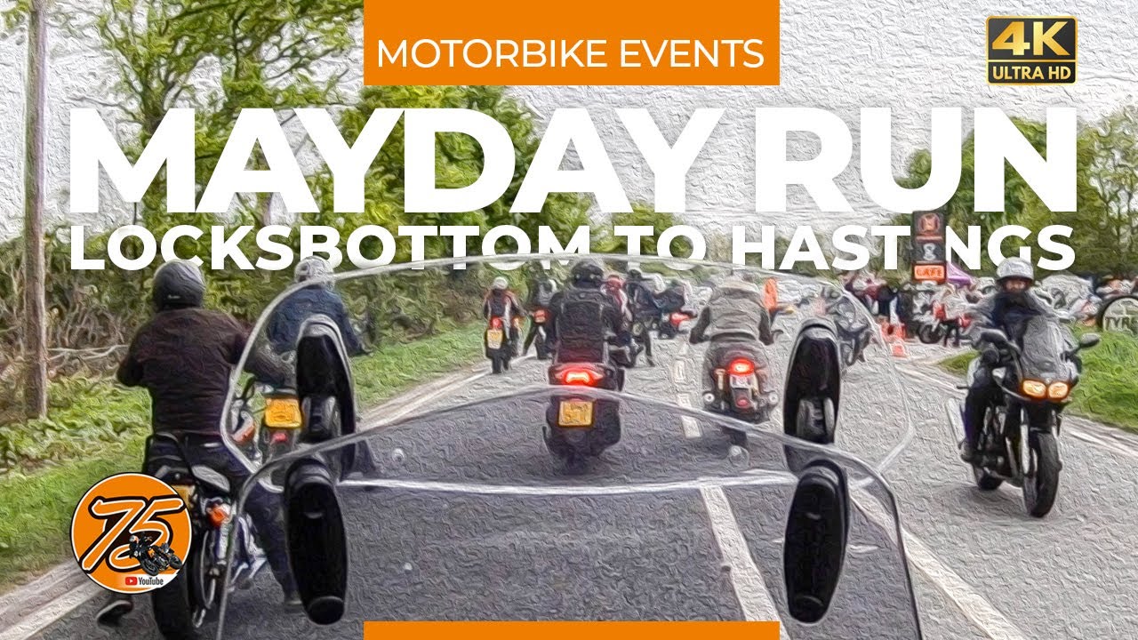 Mayday Run • Locksbottom to Hastings Motorcycle Run | #o75 (2022)