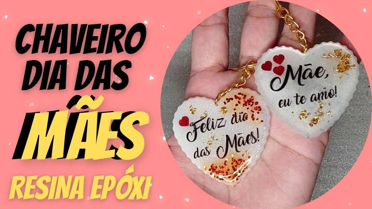 CHAVEIRO DIA DAS MÃES DE RESINA EPÓXI passo a passo - Fernanda Fernandes Resina
