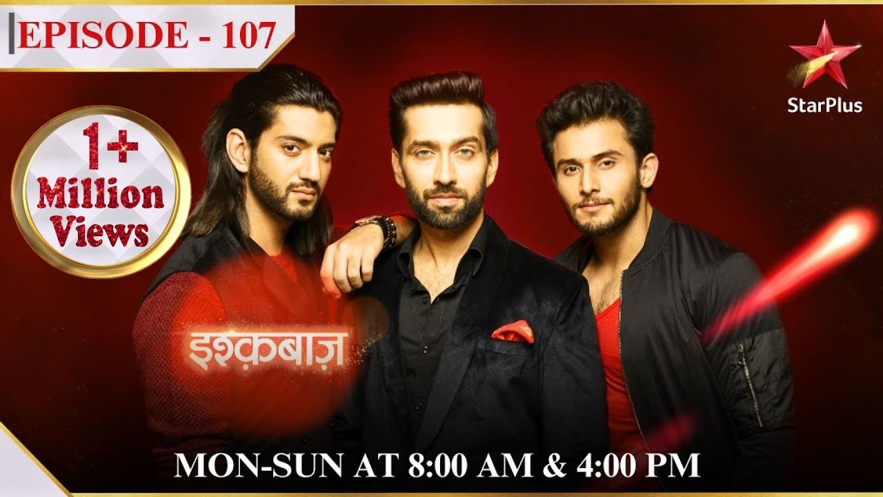 Ishqbaaz | Season 1 | Episode 107 | Nashe mein dhut hai Oberoi brothers!