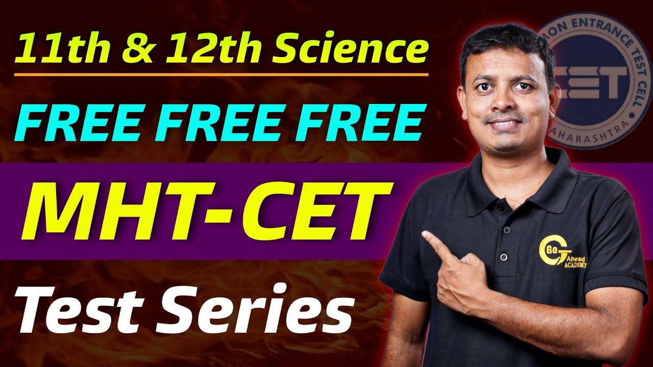 Free MHT CET Test Series | 11th & 12th Std Science | MHT CET |