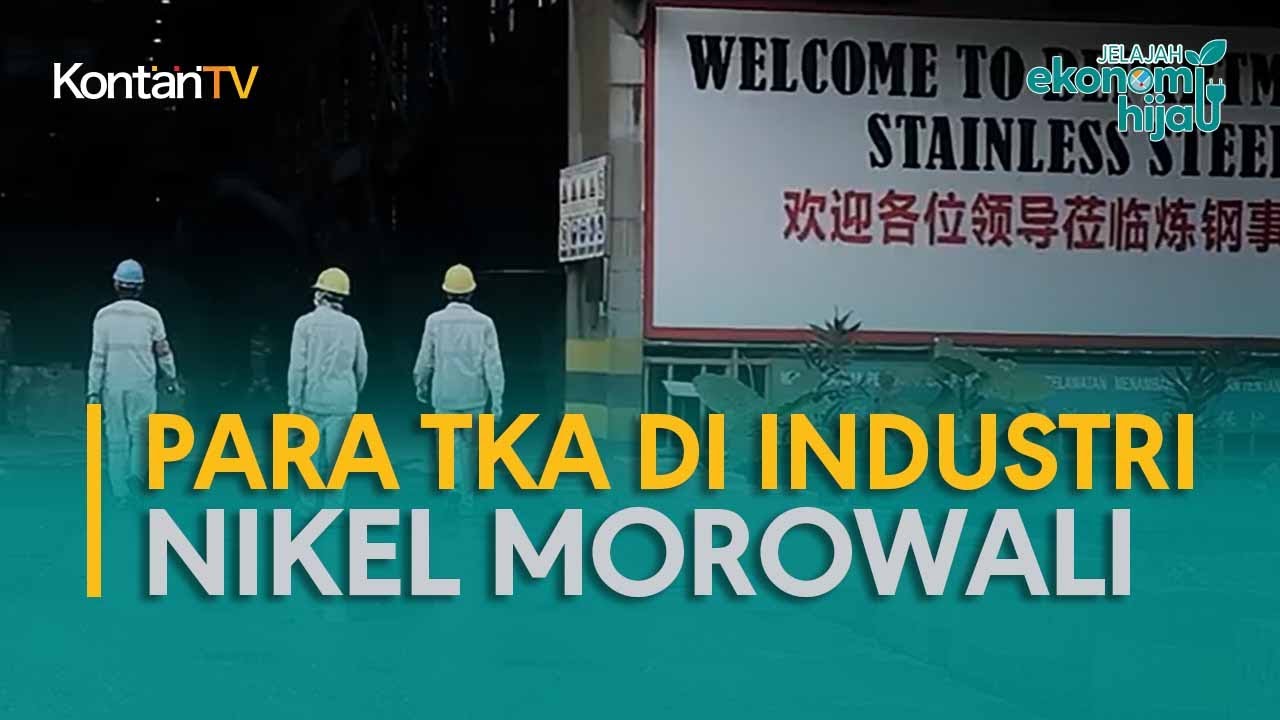 TKA di Industri Nikel Morowali