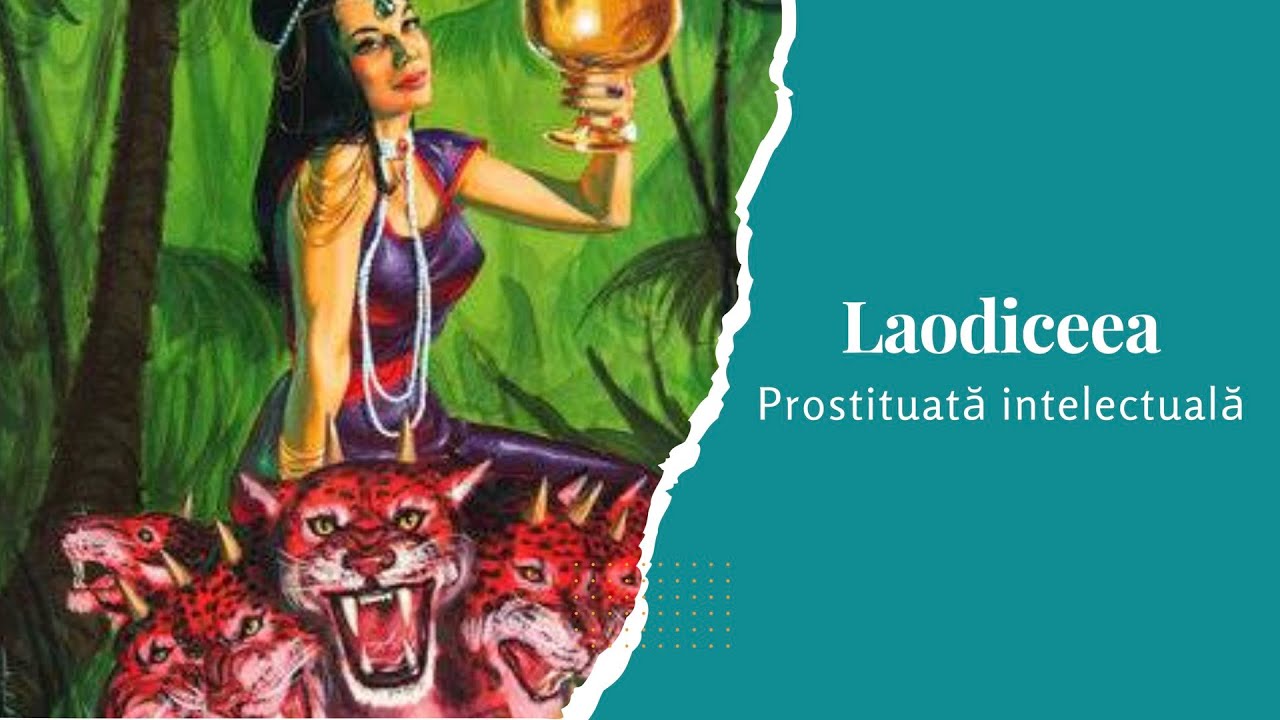 Laodiceea - Prostituata intelectuală