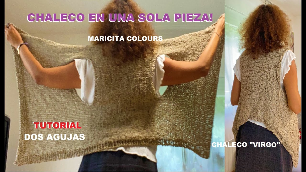 ❤️CHALECO UNA SOLA PIEZA DOS AGUJAS 