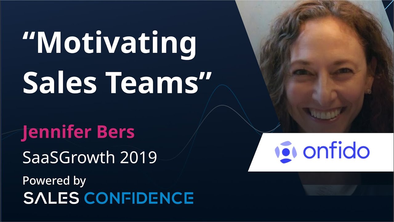Motivating Sales Teams - Jennifer Bers - Onfido - #SAASGROWTH2019
