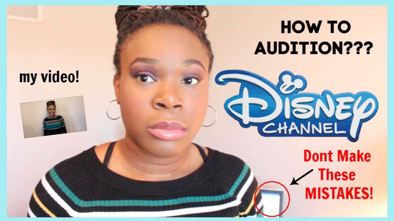 How to Audition for Disney in 2019 and GET SEEN + My Disney Audition Video