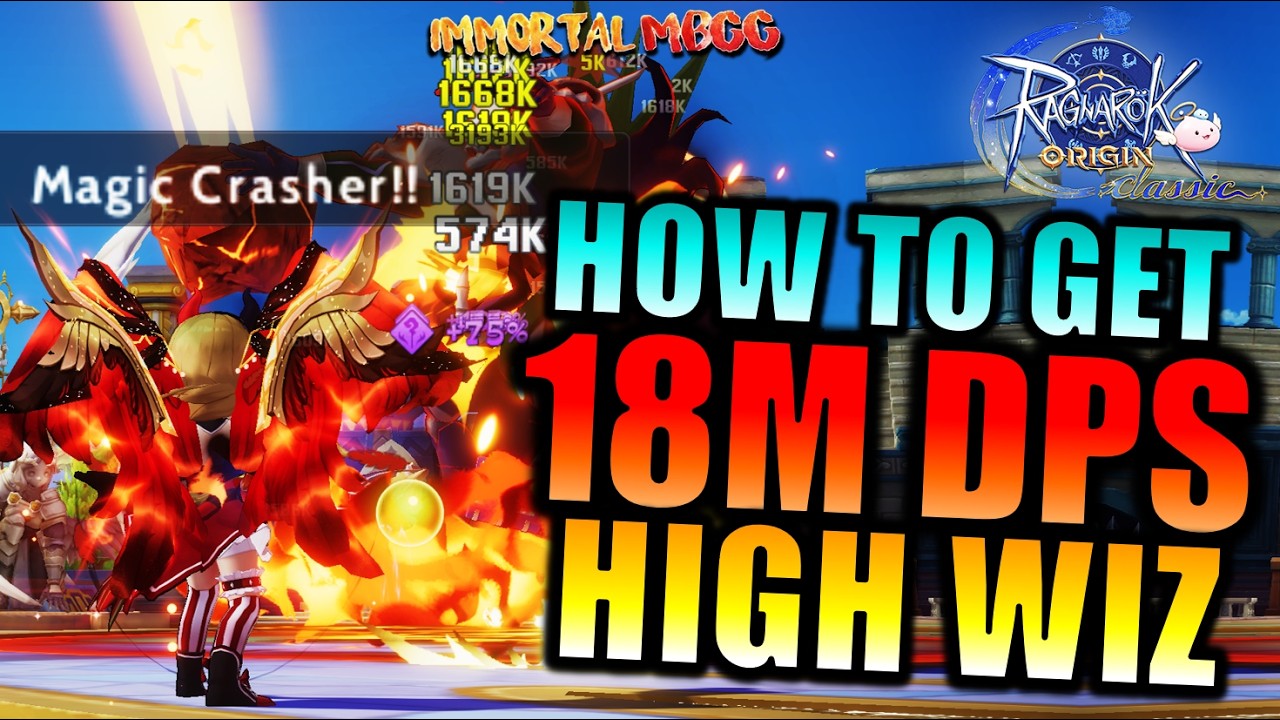 КАК Я ДОСТИГ 18 МЛН DPS НА ВЫСШЕМ ВОЛШЕБНИКЕ!! - RAGNAROK ORIGIN CLASSIC