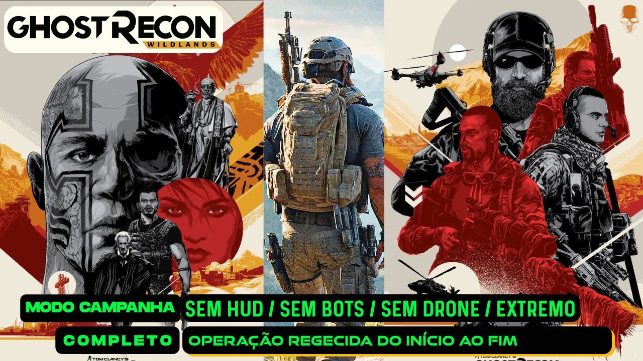 Ghost Recon Wildlands -  Sem hud, sem bots, sem drone e no extremo - Parte 11