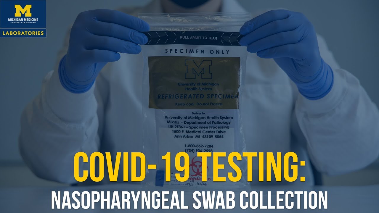 Nasopharyngeal Swab Collection: Collect and Submit a COVID-19 Specimen