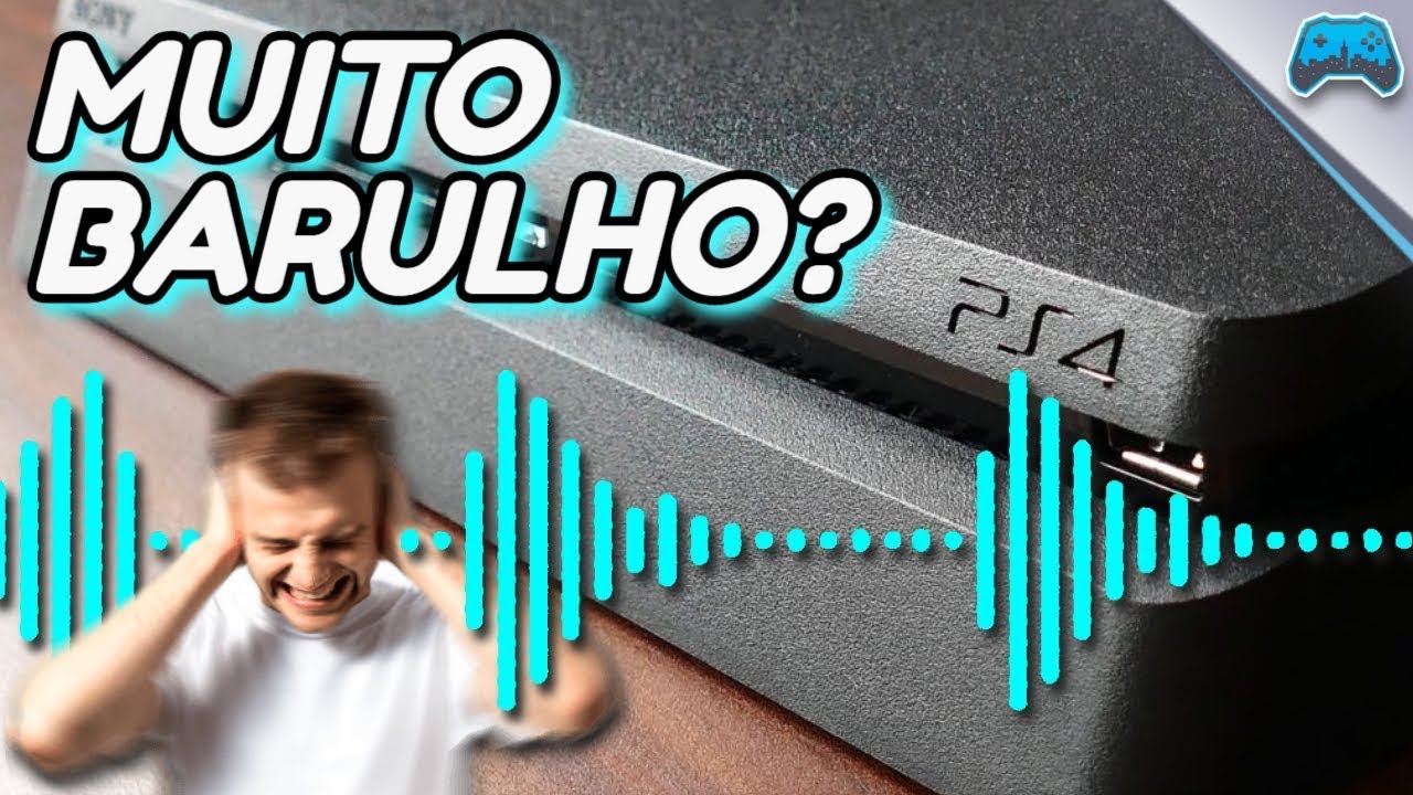 PS4 FAZENDO MUITO BARULHO - ESQUENTANDO - RESOLVIDO DE FORMA SIMPLES!